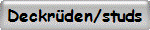 Deckr�den/studs